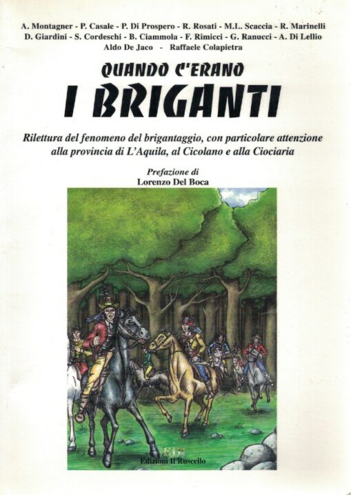 Quando c’erano i briganti