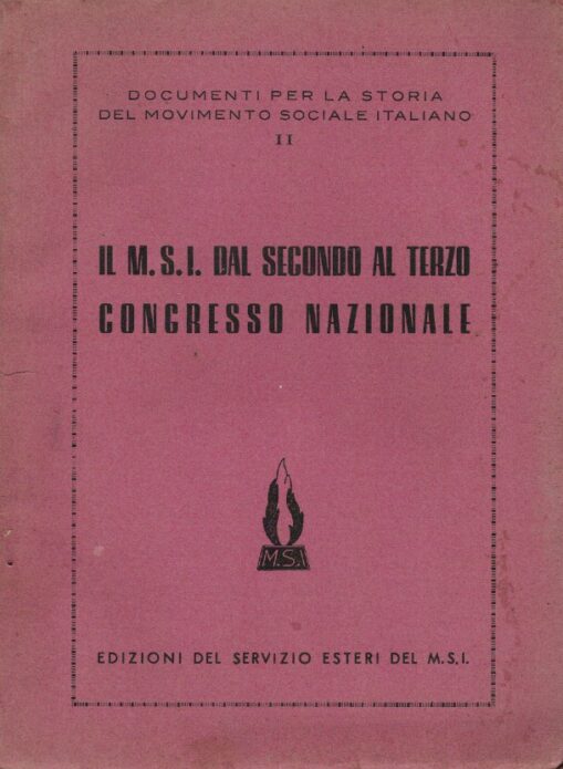 Il M.S.I. dal secondo al terzo congresso nazionale