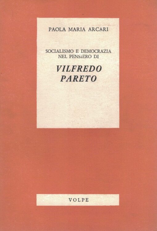 Socialismo e democrazia nel pensiero di Vilfredo Pareto