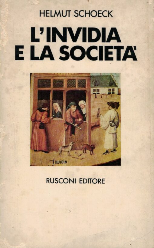 L'invidia e la società