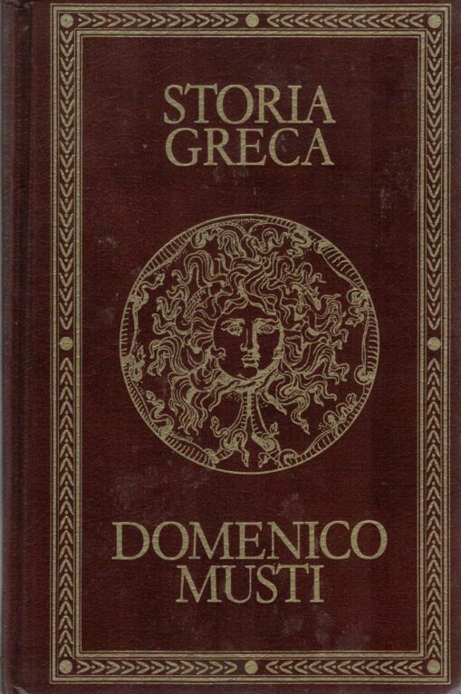 Storia greca. Linee di sviluppo dall'età micenea all'età romana