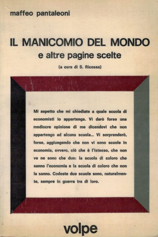 Il Manicomio del mondo e altre pagine scelte